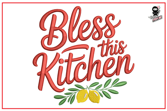 Bless This Kitchen